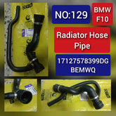 Radiator Hose Pipe 17127578399DG For BMW 5 Series F10 Tag-H-129